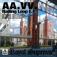 Nailing Loop E.P.