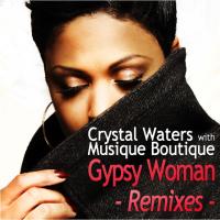 Gypsy Woman (Remixes)