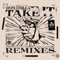 Take It (Remixes)