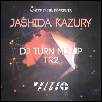 DJ Turn Me Up / TR2