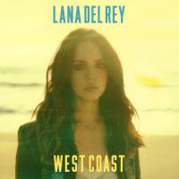 West Coast (Remixes Part 2)