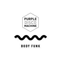 Body Funk (Dom Dolla Remix)
