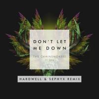 Don't Let Me Down (Hardwell & Sephyx Remix)