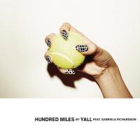 Hundred Miles (Remixes)